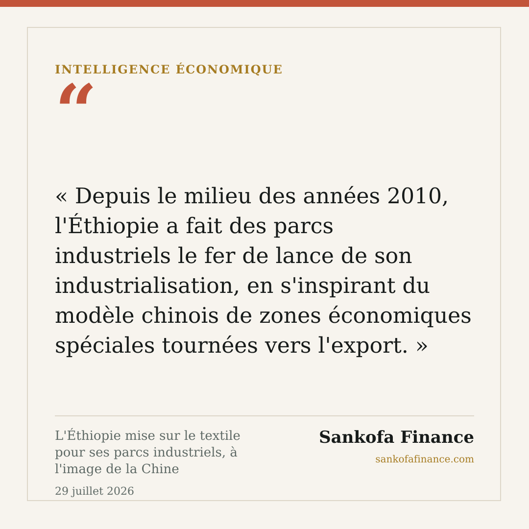 L'Éthiopie mise sur le textile pour ses parcs industriels, à l'image de la Chine