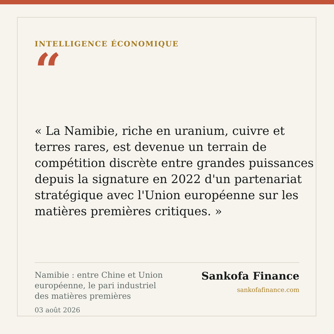 Namibie : entre Chine et Union européenne, le pari industriel des matières premières