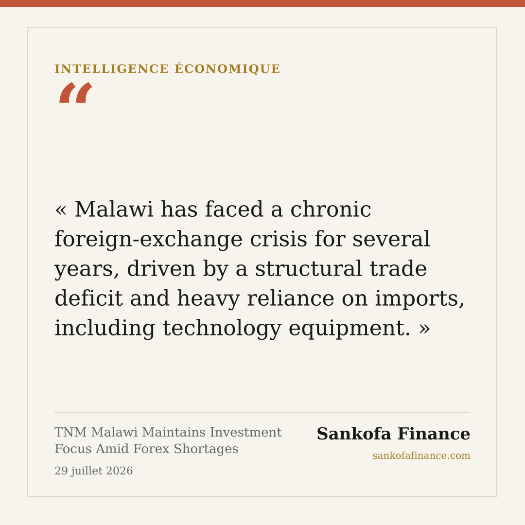 TNM Malawi Maintains Investment Focus Amid Forex Shortages