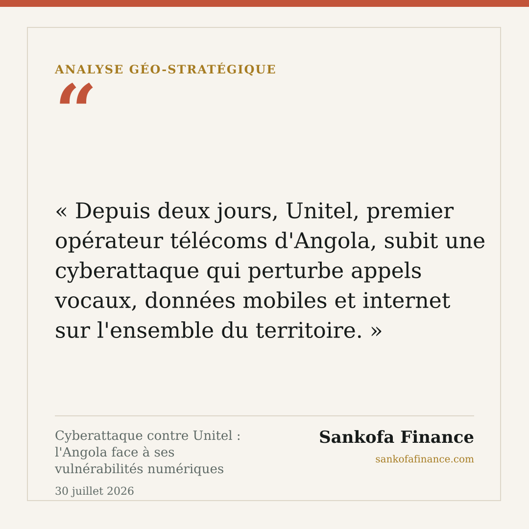 Cyberattaque contre Unitel : l'Angola face à ses vulnérabilités numériques stratégiques